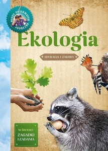 MŁODY OBSERWATOR PRZYRODY. EKOLOGIA W.2022