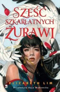 SZEŚĆ SZKARŁATNYCH ŻURAWI, ELIZABETH LIM