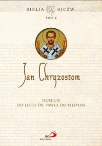 HOMILIE DO LISTU ŚW. PAWŁA DO FILIPIAN T.6