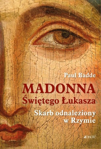 Madonna Świętego Łukasza, Paul Badde