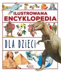 ILUSTROWANA ENCYKLOPEDIA DLA DZIECI