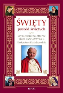 ŚWIĘTY POŚRÓD ŚWIĘTYCH, HUBERT WOŁĄCEWICZ