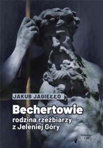 BECHERTOWIE. RODZINA RZEŹBIARZY Z JELENIEJ GÓRY