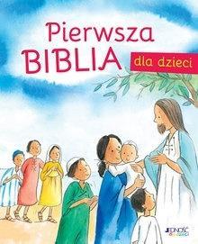 PIERWSZA BIBLIA DLA DZIECI JEDNOŚĆ