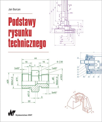 Podstawy rysunku technicznego, Jan Burcan