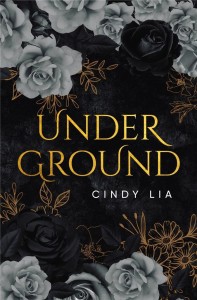 UNDERGROUND, CINDY LIA