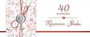 KARNET ROCZNICA ŚLUBU 40