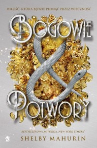 GOŁĄB I WĄŻ T.3 BOGOWIE I POTWORY, SHELBY MAHURIN