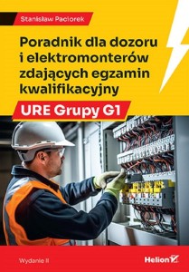 PORADNIK DLA DOZORU I ELEKTROMONTERÓW ZDAJĄCYCH...