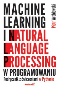 MACHINE LEARNING I NATURAL LANGUAGE PROCESSING..