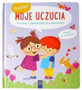 DLACZEGO? MOJE UCZUCIA, PRACA ZBIOROWA