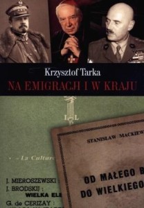 NA EMIGRACJI I W KRAJU, KRZYSZTOF TARKA