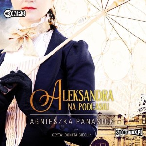 NA PODLASIU T.3 ALEKSANDRA AUDIOBOOK