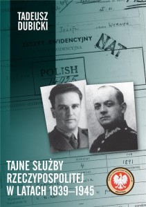 TAJNE SŁUŻBY RZECZYPOSPOLITEJ W LATACH 19391945