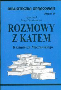 BIBLIOTECZKA OPRACOWAŃ NR 045 ROZMOWY Z KATEM