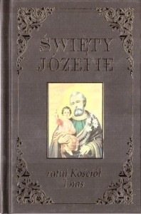 ŚWIĘTY JÓZEFIE RATUJ KOŚCIÓŁ I NAS