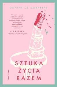 SZTUKA ŻYCIA RAZEM, DAPHNE DE MARNEFFE