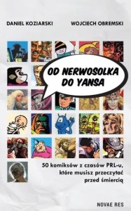 OD NERWOSOLKA DO YANSA: 50 KOMIKSÓW...