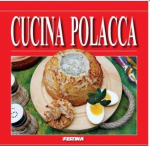 KUCHNIA POLSKA - WERSJA WŁOSKA, RAFAŁ JABŁOŃSKI