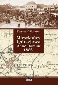 MIESZKAŃCY JĘDRZEJOWA. ANNO DOMINI 1886