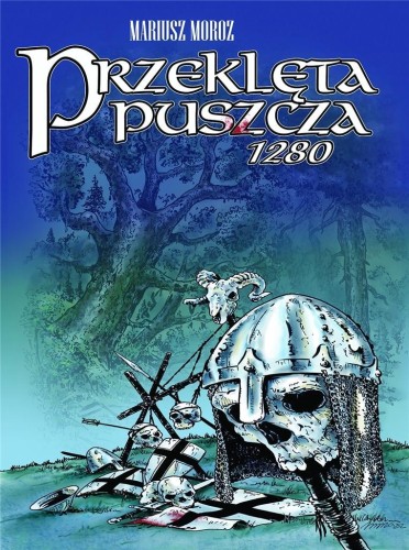 Przeklęta puszcza w.2, Mariusz Moroz
