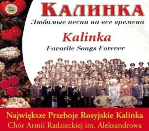 KALINKA - NAJWIĘKSZE PRZEBOJE ROSYJSKIE CD