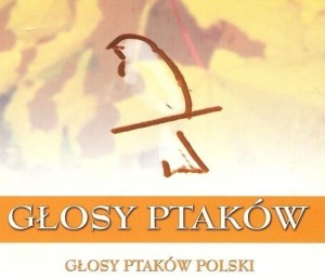 GŁOSY PTAKÓW VOL.1 - GŁOSY PTAKÓW POLSKI (2CD)