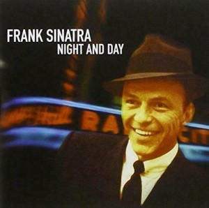 NIGHT AND DAY CD, FRANK SINATRA