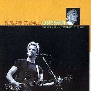 LAST SESSION CD, GIL EVANS, STING