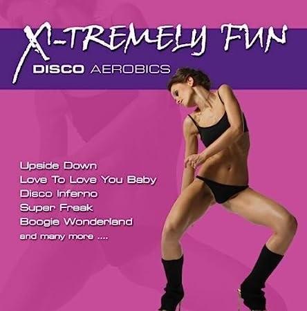 X-Tremely Fun - Disco Aerobics CD, praca zbiorowa