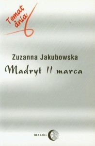 MADRYT 11 MARCA, ZUZANNA JAKUBOWSKA