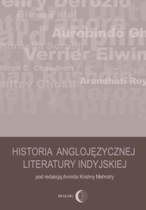 HISTORIA ANGLOJĘZYCZNEJ LITERATURY INDYJSKIEJ