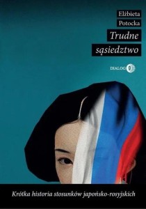 TRUDNE SĄSIEDZTWO. KRÓTKA HISTORIA STOSUNKÓW...