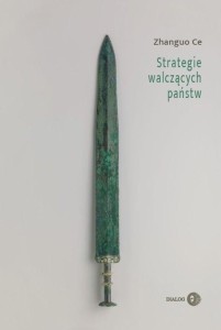 STRATEGIE WALCZĄCYCH PAŃSTW, CE ZHANGUO
