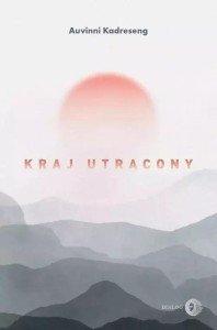 KRAJ UTRACONY, KADRESENG AUVINNI