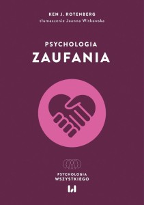 PSYCHOLOGIA TRAUMY, KEN J. ROTENBERG