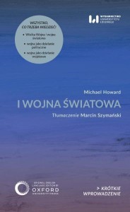 I WOJNA ŚWIATOWA, MICHAEL HOWARD