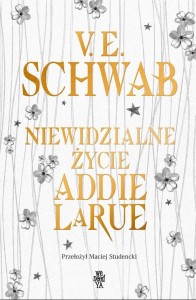 NIEWIDZIALNE ŻYCIE ADDIE LARUE (BARWIONE BRZEGI)