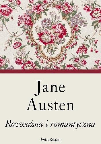 Rozważna i romantyczna, Jane Austen