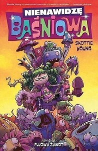 NIENAWIDZĘ BAŚNIOWA T.2 FUJOWY ŻYWOT