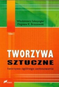 TWORZYWA SZTUCZNE T.1 TWORZYWA OGÓLNEGO ZASTOSOW