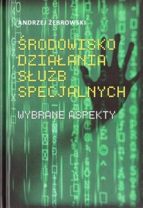 ŚRODOWISKO DZIAŁANIA SŁUŻB SPECJALNYCH