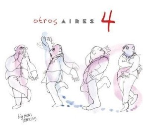 OTROS AIRES 4 CD