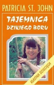 TAJEMNICA DZIKIEGO BORU, PATRICIA ST. JOHN