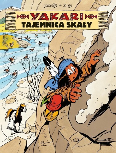 Yakari T.25 Tajemnica skały, Job, Derib