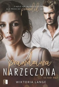 PRAWDZIWA NARZECZONA, WIKTORIA LANGE