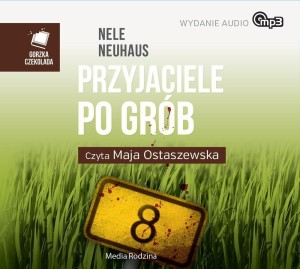 PRZYJACIELE PO GRÓB CD MP3, NELE NEUHAUS