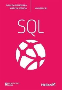 PRAKTYCZNY KURS SQL W.3