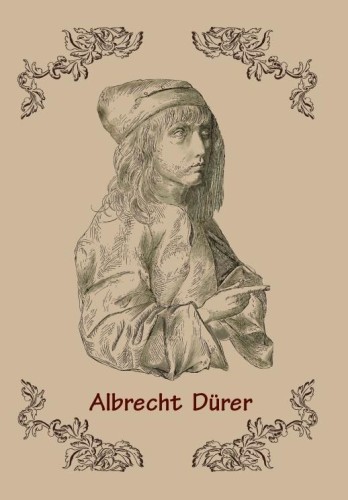 Albrecht Durer, Moriz Thausing