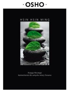 HSIN HSIN MING, OSHO
